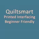 Quiltsmart Printed Interfacing Beginner Friendly