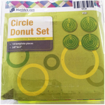 Circle Donut Patchwork Template Set Matilda's Own Sewing Buddies Australia