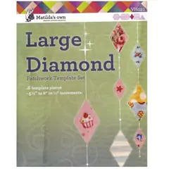 Diamond Set Large Patchwork Template Matilda's Own