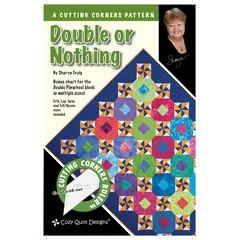 Double or Nothing Pattern by Cozy Quilt Designs