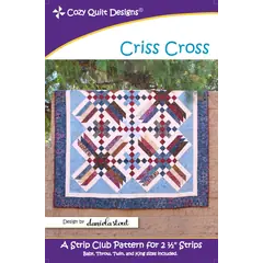 Criss Cross Pattern by Cozy Quilt Designs - SEE VIDEO