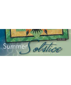 Summer Solstice Quilt Pattern by Judy Niemeyer