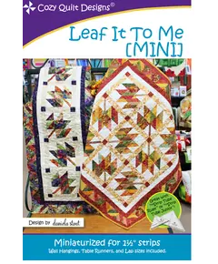 Leaf It To Me MINI Pattern by Cozy Quilt Designs