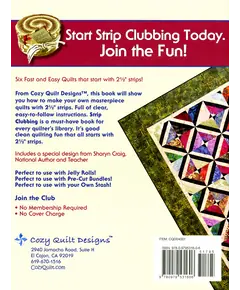 Strip Clubbing Quilt Book by Cozy Quilt Designs - Back Cover