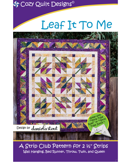 Leaf It To Me by Cozy Quilt Designs