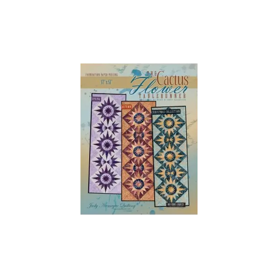The Cactus Flower Table Runner Pattern Judy Niemeyer