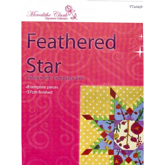 Feathered Star Patchwork Template Meredithe Clark Signature Collection