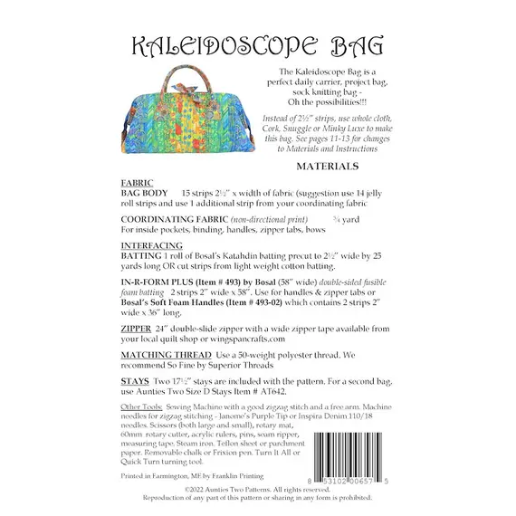 Kaleidoscope Bag Pattern AT657 by Aunties Two Project Materials Required