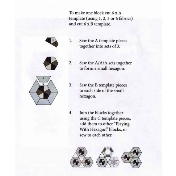 All Pied Up Patchwork Template Playing with Hexagons Series