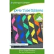 Strip Tube Ribbons Pattern by Cozy Quilt Designs